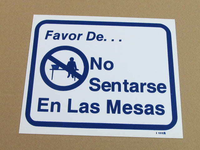 DO NOT SIT ON FOLDING TABLES (SPANISH) 10x12