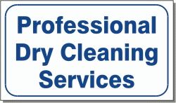PROFESSIONAL DRY CLEANING SERVICE 10x16